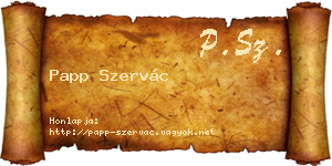 Papp Szervác névjegykártya
